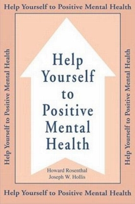 Help Yourself To Positive Mental Health book