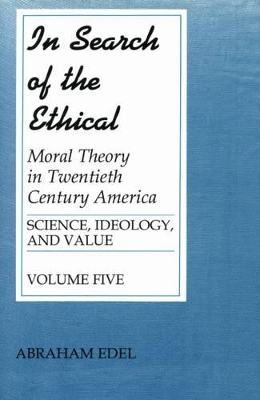 In Search of the Ethical book