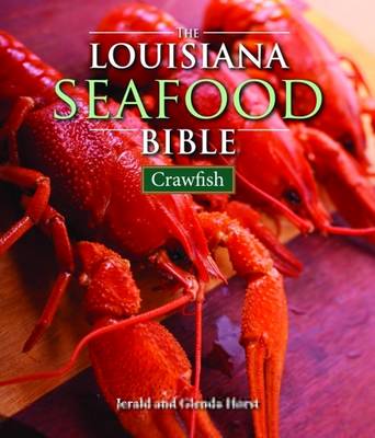 Louisiana Seafood Bible, The book