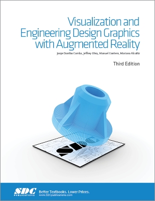 Visualization and Engineering Design Graphics with Augmented Reality Third Edition book