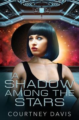 A Shadow Among the Stars book