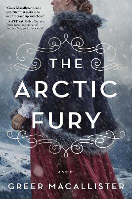 The Arctic Fury: A Novel book