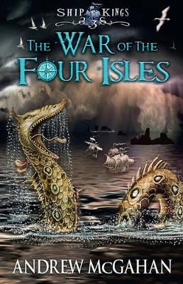 War of the Four Isles: Ship Kings 3 book