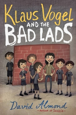 Klaus Vogel and the Bad Lads book