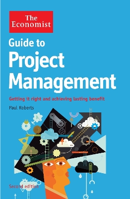 Economist Guide to Project Management 2nd Edition book