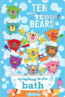 Ten Little Teddy Bears Splashing in the Bath book
