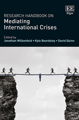 Research Handbook on Mediating International Crises by Jonathan Wilkenfeld