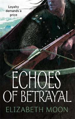 Echoes Of Betrayal book