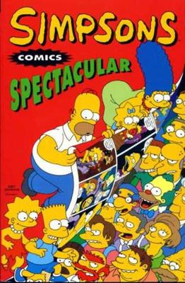 Simpsons Comics Spectacular by Matt Groening