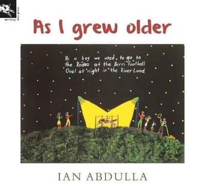 As I Grew Older by Ian Abdulla