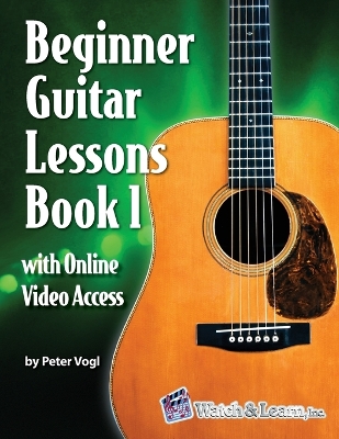 Beginner Guitar Lessons Book 1 with Online Video Access book