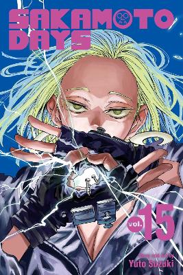 Sakamoto Days, Vol. 15: Volume 15 book