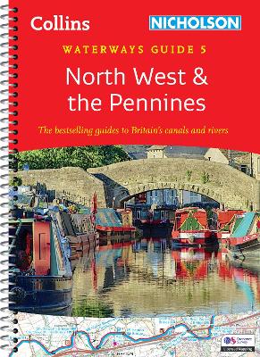 North West and the Pennines (5): For everyone with an interest in Britain’s canals and rivers (Collins Nicholson Waterways Guides) book