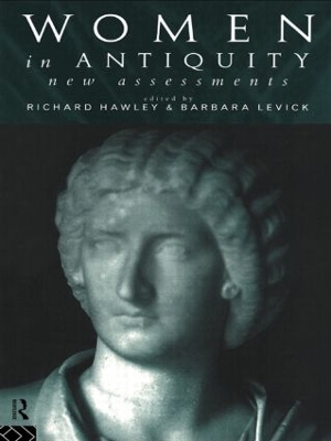 Women in Antiquity by Richard Hawley