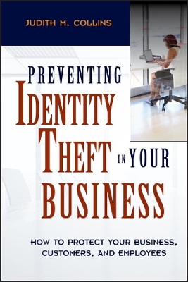 Preventing Identity Theft in Your Business book