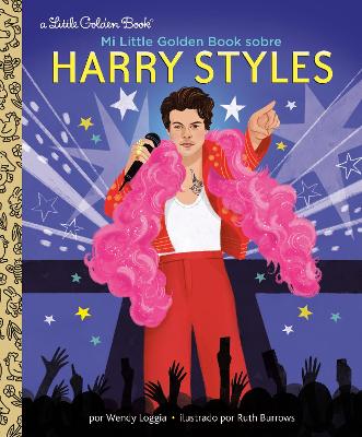 Mi Little Golden Book sobre Harry Styles (My Little Golden Book About Harry Styles Spanish Edition) book