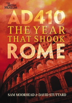 AD 410: The Year that Shook Rome book