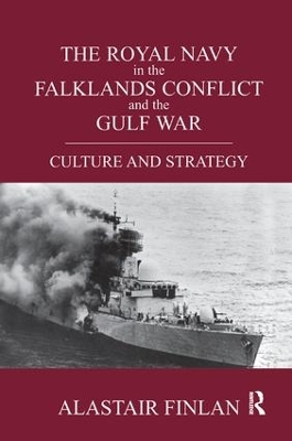 Royal Navy in the Falklands Conflict and the Gulf War book