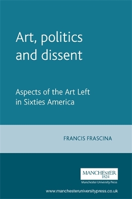 Art, Politics and Dissent book