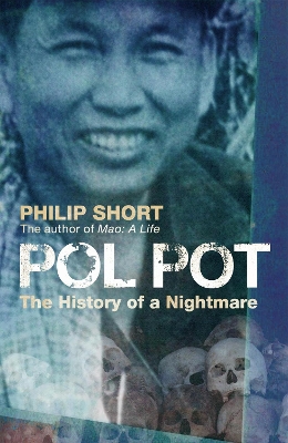 Pol Pot by Philip Short