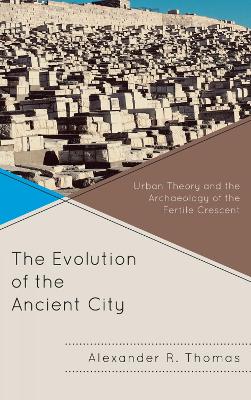 Evolution of the Ancient City book