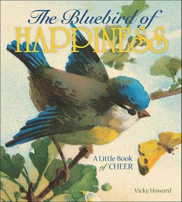 Bluebird of Happiness book