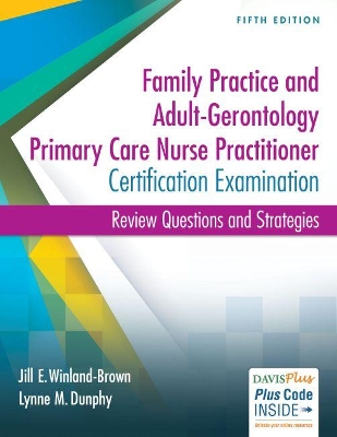 Adult-Gerontology and Family Nurse Practitioner Certification Examination, 5e book