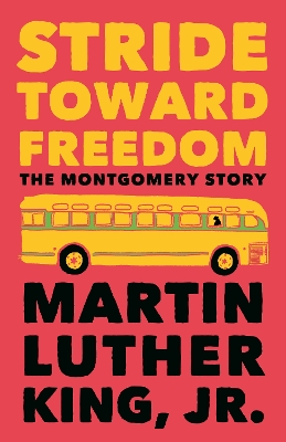 Stride Toward Freedom book