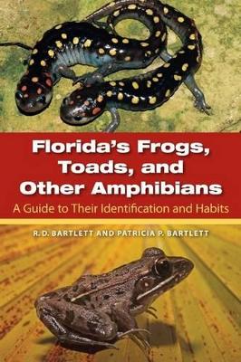 Florida's Frogs, Toads, and Other Amphibians book