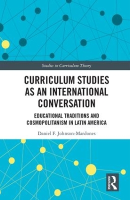 Curriculum Studies as an International Conversation book