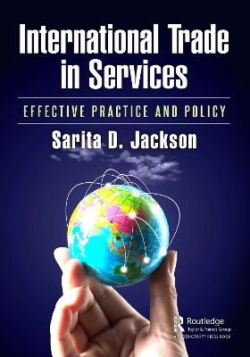 International Trade in Services: Effective Practice and Policy book