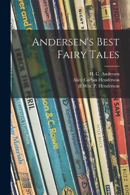Andersen's Best Fairy Tales book