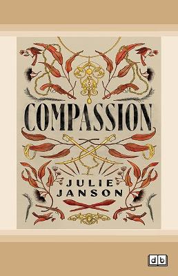 Compassion: The sequel to Benevolence book