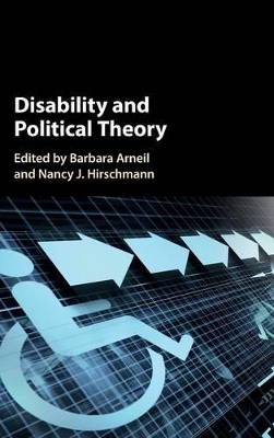 Disability and Political Theory by Barbara Arneil