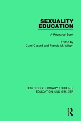 Sexuality Education by Carol Cassell