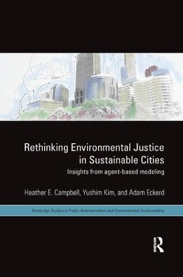 Rethinking Environmental Justice in Sustainable Cities by Heather E. Campbell