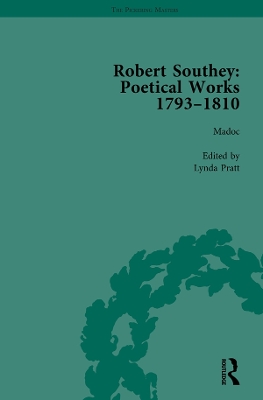 Robert Southey: Poetical Works 1793-1810 by Lynda Pratt