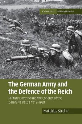 German Army and the Defence of the Reich book