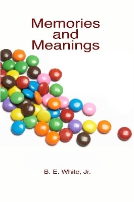 Memories and Meanings book