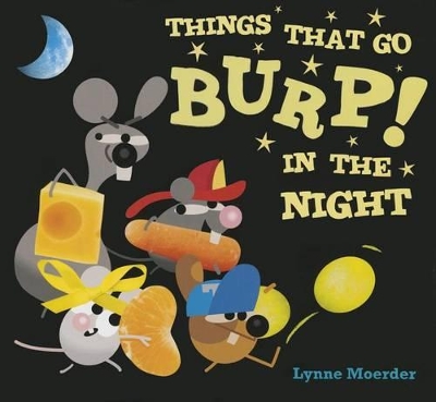 Things That Go Burp! in the Night book