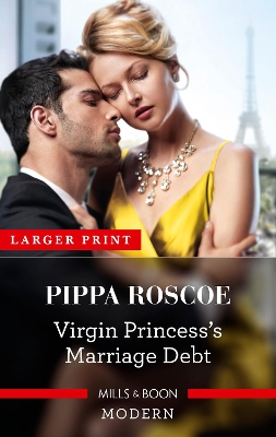 Virgin Princess's Marriage Debt by Pippa Roscoe