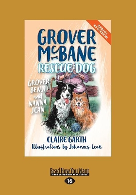 Grover, Benji and Nanna Jean: Grover McBane, Rescue Dog book