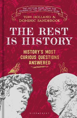The Rest is History: The official book from the makers of the hit podcast by Goalhanger Podcasts
