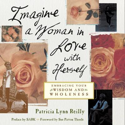 Imagine a Woman in Love with Herself book