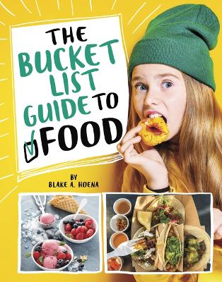 The Bucket List Guide to Food book