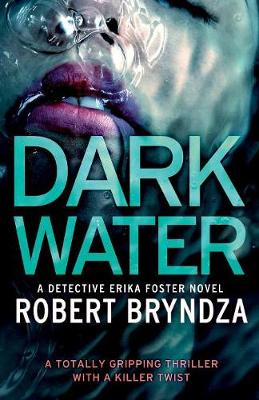 Dark Water by Robert Bryndza