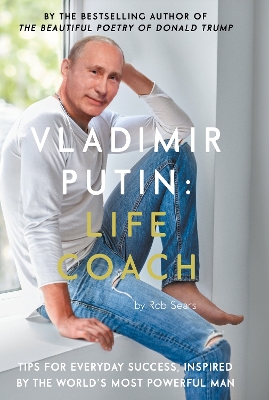 Vladimir Putin: Life Coach book