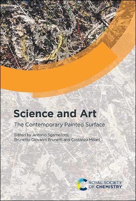 Science and Art: The Contemporary Painted Surface by Antonio Sgamellotti