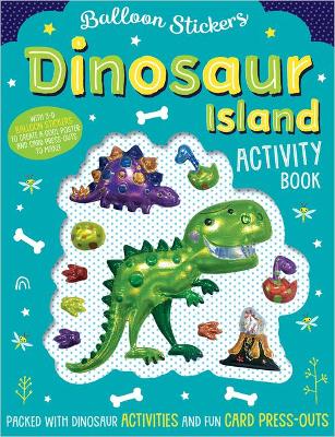 Dinosaur Island Activity Book book