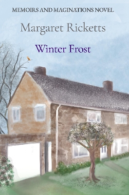 Memoirs and Maginations Book 3 - Winter Frost book